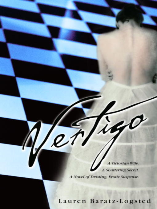 Title details for Vertigo by Lauren Baratz-Logsted - Available